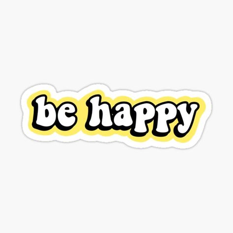 Be Happy Sticker, Yellow Crocs, Smile Gift, Money Stickers, Happy Stickers, Aesthetic Letters, Tumblr Stickers, Animal Cookies, Unique Sticker