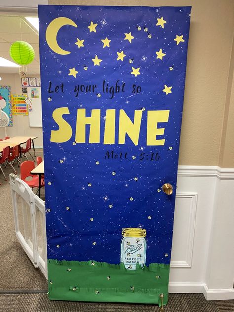 Let your light so shine fireflies Let Your Light Shine Door Decoration, Fireflies Classroom Decor, Firefly Classroom Door, Fireflies Classroom Theme, Firefly Decorations Classroom, Camp Firefly Vbs, Firefly Bulletin Board, Firefly Classroom Theme, Twinkle Lights Decor