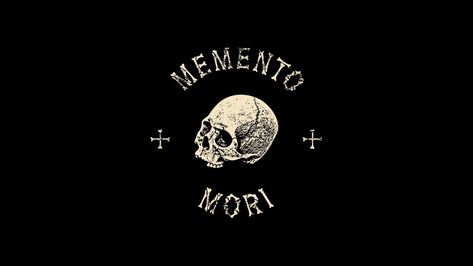 Memento Mori Wallpaper, Unsainted Series, Memento Mori Art, Memento Mori Tattoo, Background Laptop, Sailor Tattoo, Walpapers Cute, Military Logo, Latin Quotes