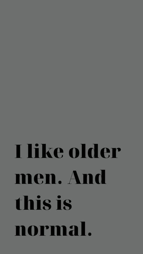 Beauty And The Beast Real Life, Middle Aged Man Aesthetic, Older Man Quotes, Old Men Quotes, Older Man Aesthetic, Older Men Quotes, Older Women Quotes, Old Man Quotes, I Love Older Men