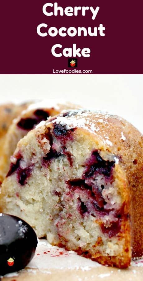 Cherry and Coconut Cake is a wonderful soft pound cake bursting with cherries in every bite! The flavor is out of this world! Cherry Coconut Cake, Desserts With Cherries, Cherry And Coconut Cake, Cherry Pound Cake, Cherry Coconut, Cherry Recipes, Coconut Cake, Coconut Recipes, Pound Cake Recipes