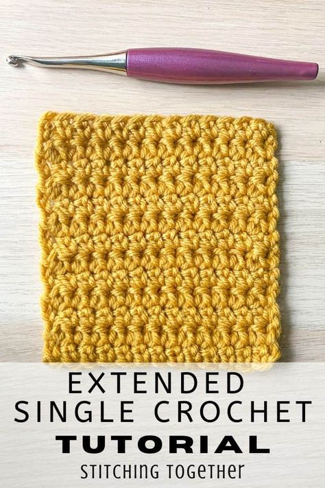 Learn how to do the extended single crochet stitch. You'll love using the esc in blankets, hats, kitchen items and more. Go directly to the full step by step tutorial by Stitching Together to learn this great stitch. Extended Single Crochet Tutorial, Extended Single Crochet Stitch, Single Crochet Tutorial, Extended Single Crochet, Bubble Crochet, Crochet Essentials, Crochet Blanket Stitch, Crochet Construction, Crochet In The Round