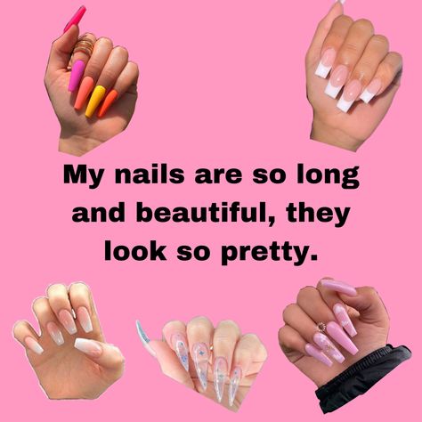 Nails Affirmations, Nail Affirmations, Icy Quotes, Manifesting Appearance, Baddie Motivation, Feminine Nails, Friendship Board, Dream Woman, Girl Advice