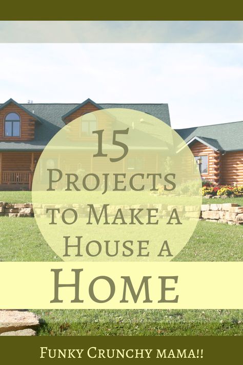 15 Projects to Make a House a Home | Funky Crunchy Mama | Buying a house is an exciting time, but making that house a home can take some work. Here are 15 projects that we took on in our first year in a new house to help us accomplish that goal.  #moving #kitchen #diy #homedecor #renovation #backyard #flooring #home #garden Make House A Home, Making House A Home, What Makes A House A Home, How To Make A House A Home, Backyard Flooring, Making A House A Home, Tall Toilets, Single Basin Kitchen Sink, Crunchy Mama