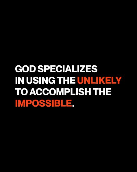 Craig Groeschel on Twitter: "Stop believing what others say about you. Start believing what God says about you. God specializes in using the unlikely to accomplish the impossible. https://t.co/xpOOLZY2Hu" / Twitter God Of The Impossible, Impossible Quotes, Craig Groeschel, Gods Favor, God Says, Bible Motivation, Stand Strong, Light Of The World, The Impossible