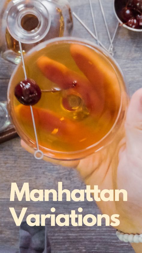 Manhattan Variations Manhattan Drink Recipe, New York Cocktails, Smoked Manhattan Cocktail, Manhatten Cocktail, Iconic Cocktails, Manhattan Drink, Classic Manhattan Cocktail, Manhattan Cocktail Recipe, Manhattan Recipe