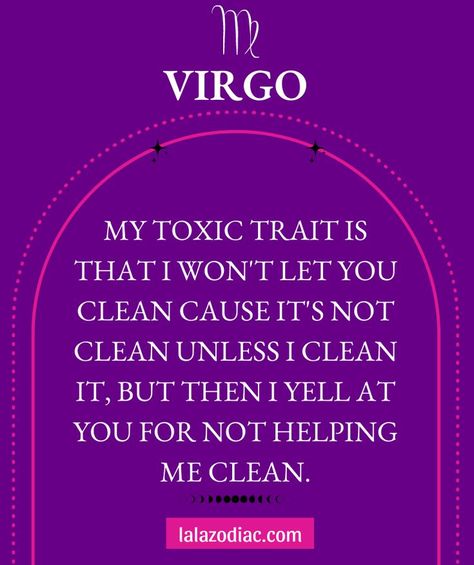 September Virgo, My Toxic Trait, Toxic Traits, Virgo Libra Cusp, Virgo Quotes, Virgo Season, Scorpio Quotes, Good Morning Sunshine Quotes, Sunshine Quotes