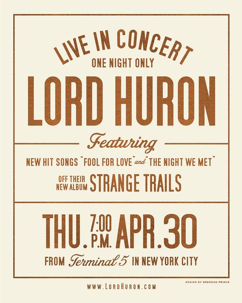 Lord Huron by Brendan Prince, via Dribbble Dramatic Typography, Handcrafted Typography, Loud Design, New Hit Songs, Lord Huron, Bold Type, Self Branding, Masculine Design, Typographic Poster