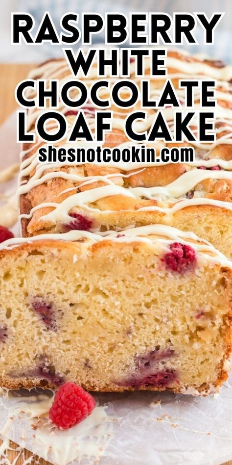 Raspberry Quick Bread, Easy Loaf Cake, Raspberry Loaf Cake, Raspberry Loaf, White Chocolate Bread, Raspberry And White Chocolate Muffins, White Chocolate Glaze, Raspberry And White Chocolate, Chocolate Loaf