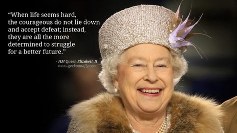 21 Inspiring Queen Elizabeth II of the United Kingdom Quotes United Kingdom Quotes, Queen Elizabeth Quotes, Queen Elizabeth Ii Quotes, Ratu Elizabeth, The Queen Elizabeth Ii, Rainha Elizabeth Ii, Bear Quote, Queens Wallpaper, Reine Elizabeth Ii