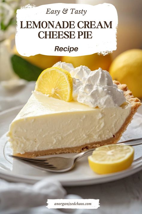 Lemonade Cream Cheese Pie - An Organized Chaos Pie Crust With Cream Cheese Recipe, Easy Lemonade Pie, No Bake Pie Filling Recipes, Cream Cheese Lemonade Pie Recipe, Lemonade Cream Cheese Pie, Frozen Pie Crust Recipes, Lemonade Pie No Bake, Graham Cracker Crust Pie Recipes, Lemon Cream Cheese Pie