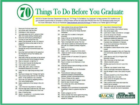 CSU traditions - 70 Things to Do Before You Graduate Things To Do Before University, Things To Do Before Graduation, High School Study, Graduation University, University Tips, College Job, College Success, Senior Year Of High School, Colorado State University