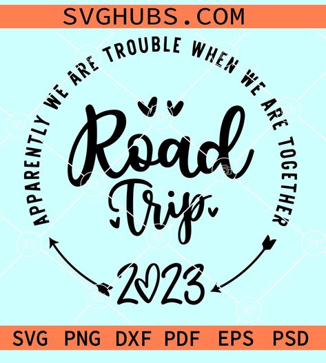 Family Road Trip 2023 SVG, vacation shirt svg, Family trip SVG, Road Trip 2023 Shirt Svg, Road Trippin Png Road Trippin Shirt, Family Road Trip Shirt Ideas, Road Trip T Shirts Design, Road Trip Tshirt Designs, Adventure Shirt Design, Road Trip Shirts, Crafting Corner, 2023 Svg, Travel Tshirt