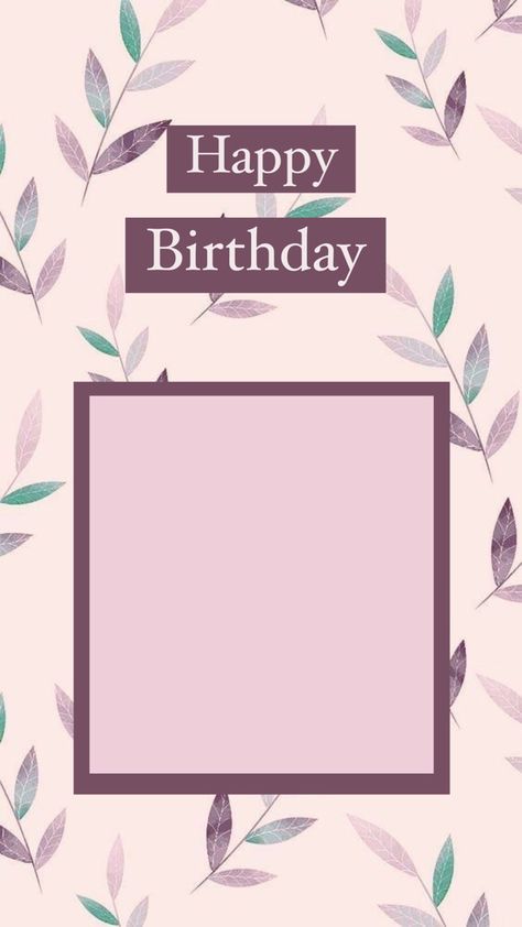 Dm for a custum card/template!! Birthday Template For Instagram, Instagram Birthday Post, Happy Birthday Icons, Birthday Story, Happy Birthday Tag, Happy Mom Day, Wallpaper Template, Birthday Icon, Template Birthday