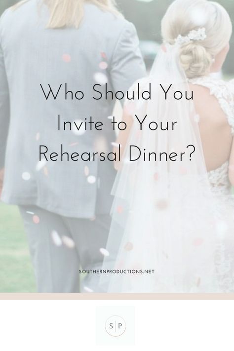 Who Should You Invite to Your Rehearsal Dinner? Meridian, MS Rehearsal Dinners Outdoor Rehearsal Dinner Ideas, Rehersal Dinner Guest, Rehearsal Dinner Dress For Guest, Rehearsal Dinner Checklist, Rehearsal Dinner Decorations Table, Rehearsal Dinner Etiquette, Rehearsal Dinner Cake, Rehearsal Dinner Attire, Rehearsal Dinner Centerpieces