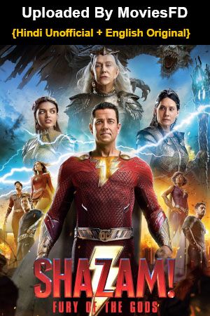 MoviesFD - Download And Watch 480p, 720p, 1080p And 4k Movies Free Shazam Movie, Shazam Fury Of The Gods, Fury Of The Gods, A Man Called Otto, Ross Butler, Adam Brody, Meagan Good, Univers Dc, Zachary Levi