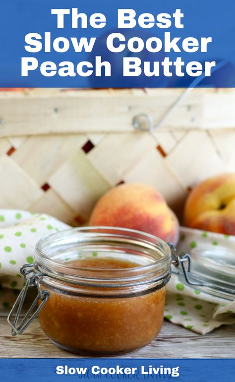 This easy peach butter recipe is made in the slow cooker. My Crock pot peach butter is simple and delicious!