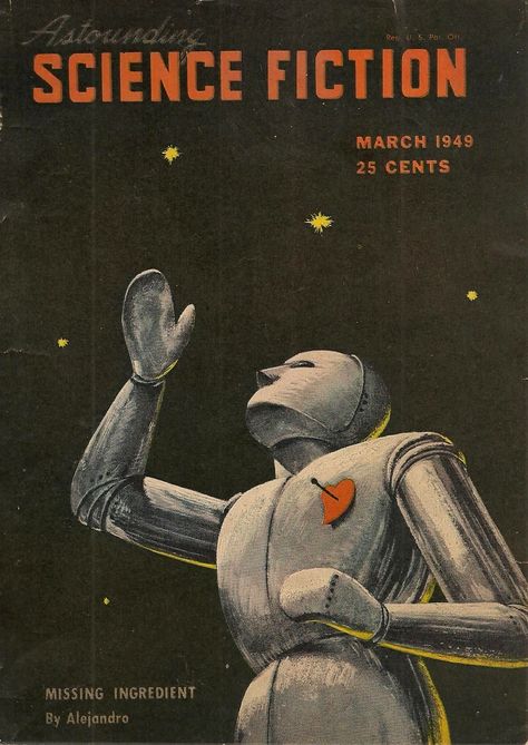 Astounding Science Fiction March 1949 Science Fiction Magazines, Pulp Fiction Art, Photoshop Ideas, Retro Space, Heart Poster, Pet Ideas, Fiction Book, Design Books, Science Fiction Books