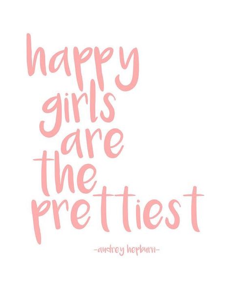 Happy Girls Are The Prettiest, Happy Quotes Inspirational, Happy Girl Quotes, Stephen Covey, Quotes Happy, Super Quotes, Flower Quotes, Happy Girl