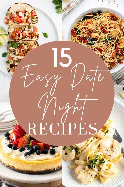 First Date Dinner At Home, First Date Home Cooked Meals, Date Night Dinner Recipes Healthy, Date Night In Recipes, Home Date Night Dinner Ideas, Couples Date Night Ideas At Home Dinner, Dinner Date Recipes Romantic, At Home Date Night Food Ideas, Easy Date Night Recipes