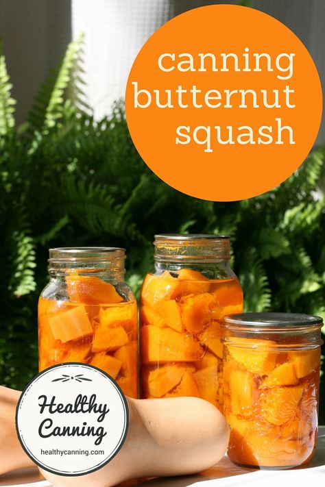 Canning Butternut Squash, Canning Squash, Healthy Canning, Canned Squash, Pressure Canning Recipes, Canning 101, Canning Fruit, Home Canning Recipes, Canning Vegetables