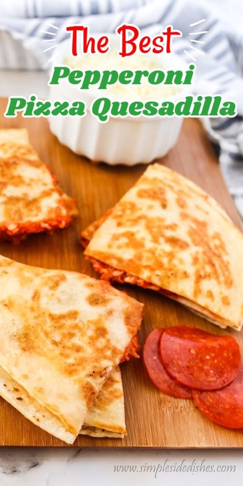 You are going to love this pizza quesadilla recipe; it has all the perfect pizza flavors but is ready to eat in only five minutes! #numstheword #pizzaquesadilla #flavors #quickandeasy #kiddinner Quesadilla Pizza Recipes, Baked Pizza Quesadilla, Pizza Quesadilla Recipes, Quesideas Quesadilla Recipes, Tortilla Pizza Quesadilla, Pepperoni Pizza Quesadillas, Pizza Quesadilla, 60 Second Pepperoni Pizza Quesadilla, Pizza Flavors