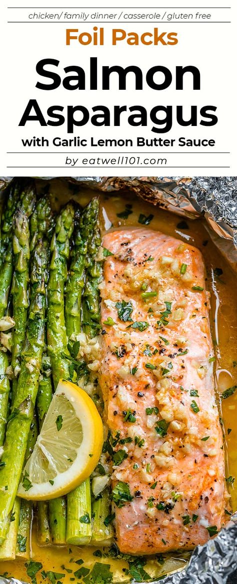 Salmon Foil Packets Oven Asparagus, Asparagus And Fish Recipes, Salmon With Asparagus In Foil, Salmon Recipes Baked With Asparagus, Asparagus And Salmon Bake, Baked Salmon In Foil With Asparagus And Garlic Lemon Butter, Baked Salmon Asparagus, Baked Salmon And Asparagus Recipes, Salmon Recipes With Asparagus