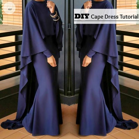 DIY | Nadira037 | 2 piece cape dress tutorial. Make the dress or cape to wear alone or together. How To Make A Cape, Dress Templates, Cape Dresses, Muslimah Style, Dress Tutorial, Muslim Style, Muslimah Dress, Tutorials Diy, Hijabi Style