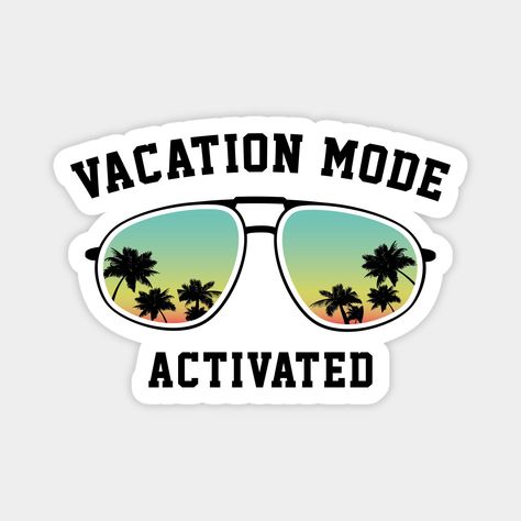 Vacation Mode Activated -- Choose from our vast selection of magnets to match with your desired size to make the perfect custom magnet. Pick your favorite: Movies, TV Shows, Art, and so much more! Available in two sizes. Perfect to decorate your fridge, locker, or any magnetic surface with. Vacation Mode Quotes Funny, Family Day Quotes, Devi Images Hd, Enjoy Your Vacation, Vacation Mode, Custom Magnets, Image Hd, Beach Photography, Vacation Trips