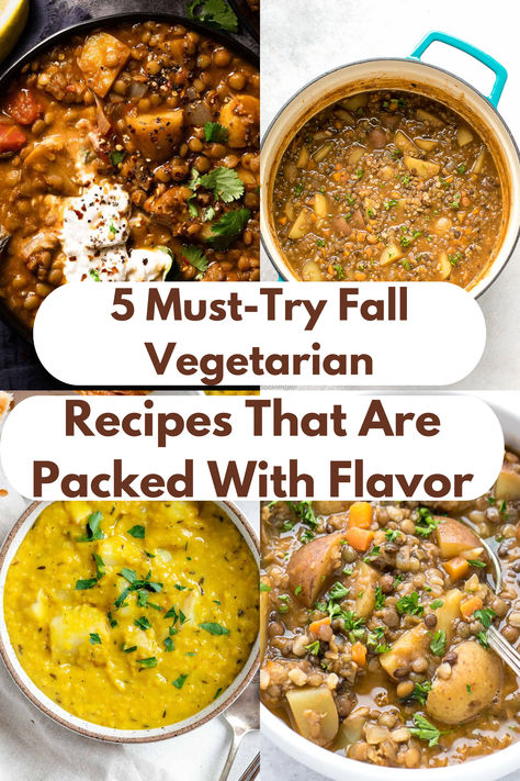 5 Must-Try Fall Vegetarian Recipes That Are Packed With Flavor Fall Vegetarian Recipes, Roasted Vegetable Tacos, Lentil Potato, Lentil Potato Soup, Vegetable Tacos, Autumn Recipes Vegetarian, Wild Mushroom, Roasted Vegetable, Potato Soup Recipe