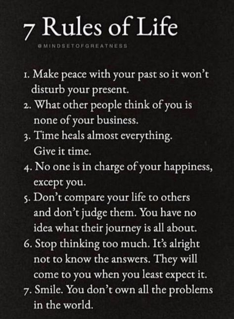 Seven Rules Of Life, 7 Rules Of Life Quote, Life Rules To Live By, Rules To Live By, Nice Sayings, Rules Of Life, God's Daughter, Feeling Stuck In Life, 7 Rules Of Life