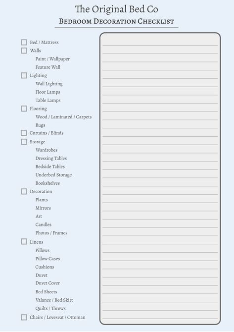 A checklist for when you're decoration a new bedroom or redecorating your old one.  We've included all the basics you'll need so that you can make sure you're not forgetting anything when you're designing your new bedroom. There's a large section to write notes and other bits and pieces to help you keep yourself organised! New Bedroom Checklist, Bedroom Decor Checklist, Bedroom Makeover Checklist, Room Makeover Checklist, Room Makeover List, Forrest Bedroom, Redecorating Bedroom, Redecorate Room, Outline Ideas