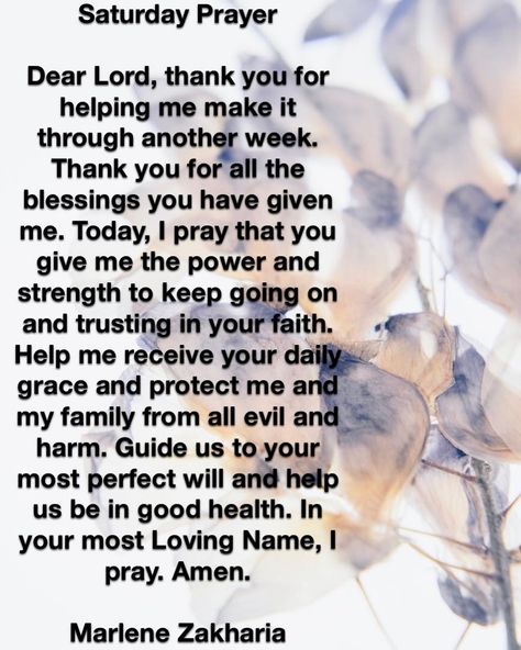 Saturday Prayers, Daily Grace, Keep Praying, Trusting God, Jesus Christ Art, Thank You Lord, Inspirational Prayers, Gods Grace, Dear Lord