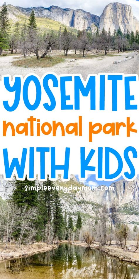 Yosemite With Kids Yosemite National Park With Kids, Yosemite With Kids, Yosemite Summer, Packing List Kids, Yosemite Hikes, Baby Hiking, Resorts For Kids, Yosemite Trip, Yosemite Camping