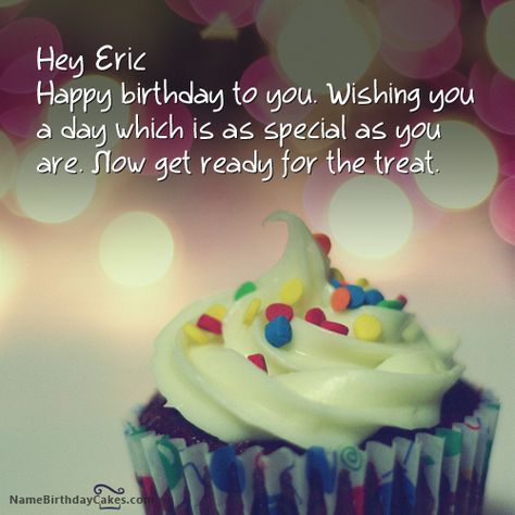 Happy Birthday Eric images Happy Birthday Rayyan, Happy Birthday Eric, Funny Birthday Wishes, Friends Birthday Cake, Birthday Wishes With Name, Clever Captions For Instagram, Birthday Wishes For Friend, Birthday Wishes Funny, Birthday Wishes And Images