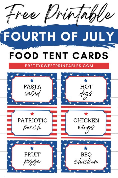 4th of July tent cards Free Printable Food Tent Cards, Food Labels For Buffet Free Printable, Free 4th Of July Printables, American Food Party, 4th Of July Printables, Printable Food Labels, American Themed Party, Party Food Signs, Food Label Template