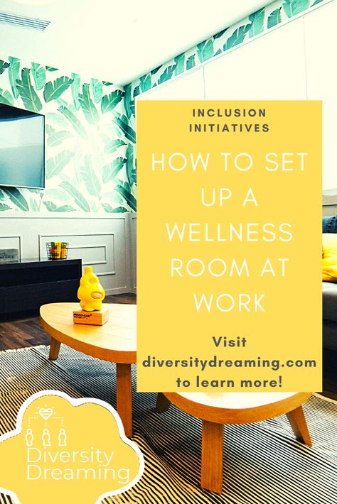 Ideas on setting up a wellness room in your workplace #diversity Employee Relaxation Room, Wellness Rooms At Work, Work Wellness Room, Staff Break Room Ideas Bulletin Boards, Workplace Breakroom Ideas, Staff Wellness Room, Office Wellness Room, Office Relax Area, Wellness Room Workplace