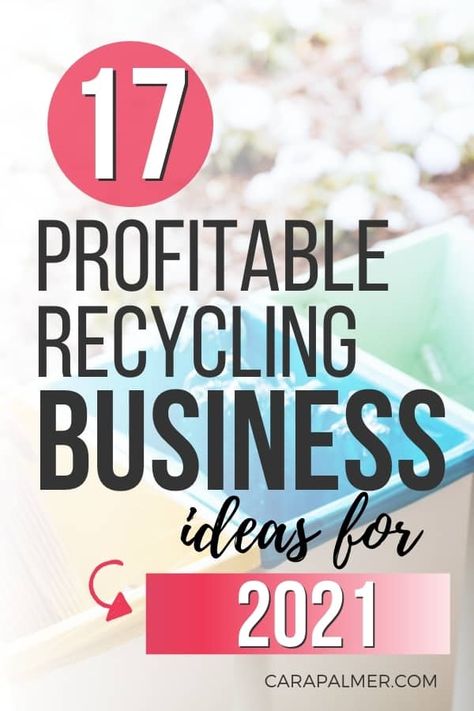 This list contains 17 profitable recycling business ideas that are eco friendly. If you're looking for a small business to start to make money and help the environment, you have to check out this list. Small Business To Start, Ways To Help The Environment, Pvc Recycling, Profitable Small Business Ideas, Businesses Ideas, Business Ideas For Women Startups, Recycling Business, Start A New Business, Business To Start