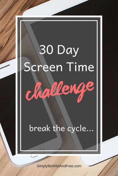 30 Day Screen time challenge #screens #tablet #phone #kids #mom #family #addiction #computer #tech #breakthecycle #freedom #challenge Phone Free Day, Put That Phone Down Challenge, No Phone Challenge, Less Screen Time, Phone Detox Challenge, Screen Free Family Activities, Detox For Kids, How To Reduce Screen Time Tips, Reduce Screen Time Adults