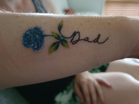 Tattoo Ideas For Dad Who Passed, I Miss You Dad, Blue Rose Tattoos, Tribute Tattoos, Dad Tattoos, In Memory Of Dad, Small Tattoo Designs, Memorial Tattoos, Mom Tattoos