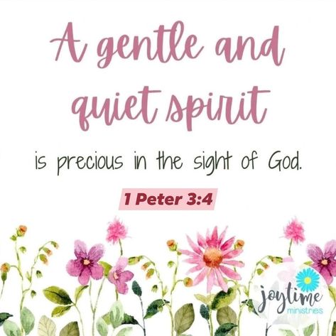 Quiet And Gentle Spirit, Gentle And Quiet Spirit, Quiet Spirit, Bible Wallpaper, Godly Wisdom, Comforting Bible Verses, Wise Sayings, Good Morning Spiritual Quotes, Faith Scripture