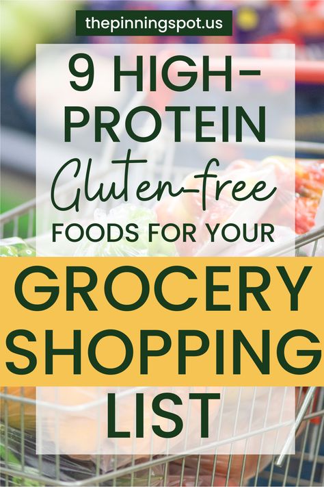 Here are 9 high-protein, gluten-free options to add to your shopping list. From muscle-building high potein foods, soft textures, low-calorie delights to low-carb protein foods, these clean options are essential additions to your grocery shopping list if you're looking to stay on a high protein gluten free diet. They'll keep you on your diet whether you're a beginner or looking to maintain a clean healthy diet without compromising on taste. Its everything on high-protein, gluten-free options High Protein Gluten Free Dairy Free, High Protein Shopping List, High Protein Grocery List, High Protein Gluten Free, Gluten Free List, Gluten Free Grocery List, Grocery Shopping List, Low Carb Protein, High Protein Low Calorie