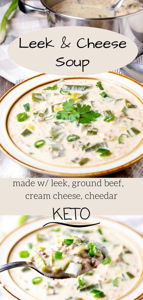 Leek Recipes Keto, Keto Leek Recipes, Keto Leek Soup Recipes, Keto Leek Soup, Fried Ground Beef, Keto Soups, Keto Dishes, Soup Ideas, Soup With Ground Beef