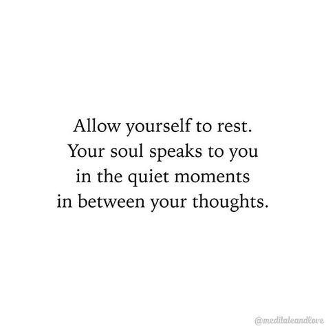 Take time for yourself. Restart recharge and renew #meditateandlove Allow Yourself To Rest Quotes, Rest Quotes, Take Time For Yourself, Yoga Themes, Time For Yourself, Invisible Illness, Quiet Moments, Take Time, Your Soul