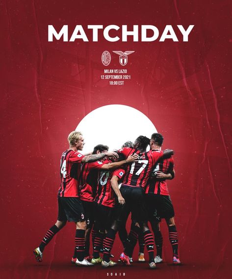 Milan vs Lazio matchday Soccer Design Graphics, Matchday Graphic, Vs Football, Matchday Poster, Sports Illustrations Design, Football Template, Football Banner, Sports Design Ideas, Sports Design Inspiration