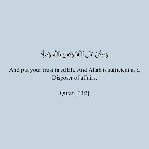 #islam #deen #muslim #imaan #quran #quranverses #quranayat #surah #surahahzab #lessonsfromthequran #akhlaq #taqwa #tawakkul #sabr #dunya #akhirah #quotes #trust #patience #rizq #providence #sustenance #worldlylife #peace #faith #reminder #fitrah Tawakkul Quotes Quran, Fid Dunya Wal Akhirah, Surah Haqqah, Taqwa Quotes, Akhirah Quotes, Tawakkul Quotes, Quotes Trust, Widget Board, Quran Surah