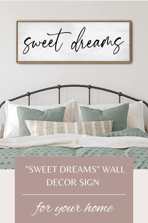 Sign Above Bed Master Bedrooms, Sign For Over Bed Master Bedrooms, Above Bed Pictures, Signs Above Bed Master Bedrooms Behind, Sweet Dreams Signs Above Bed, Farmhouse Bedroom Signs Above Bed, Bed Pictures, Sweet Dreams Sign Above Bed, Sweet Dreams Sign