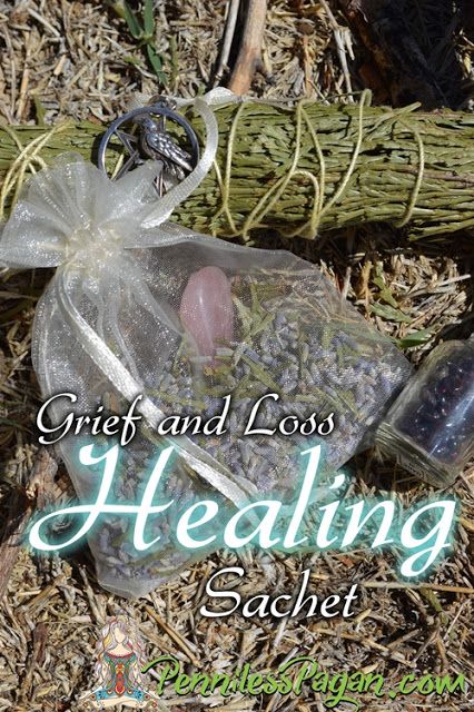 Penniless Pagan: Grief and Loss Healing Sachet                                                                                                                                                      More Life Number, Witches Jar, Spell Bottles, Wiccan Rituals, Spells And Rituals, Wiccan Crafts, Jar Spells, Witch Bottles, Coping With Loss