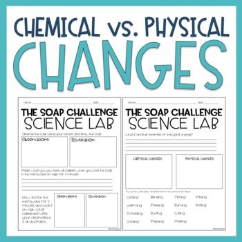 The Soap Challenge | Chemical & Physical Changes Science LabStudents will dive deep into a lab where they will determine the physical properties of a bar of soap, and then observe as the soap is melted. Students will then practice sorting the difference between physical and chemical properties of a bar of soap.Included in TPT purchase:ProceduresStudent Lab SheetDid you know you can receive TPT credits for leaving feedback? How it Works:Earn TpT Credits for purchases on TpT. You get one TpT Credit for every $ you spend on TpT. Thing is, you only get the Credits after you Provide Feedback -- both a fair rating and a fair comment -- on the items that you purchase. We will round up for you, too! If you provide fair feedback on a $4.75 item, you will earn 5 credits. Every 100 Credits is wor Physical Changes Activities, Chemical And Physical Changes, Science Classroom Decorations, Steam Ideas, Physical And Chemical Properties, High School Chemistry, 8th Grade Science, 5th Grade Science, Inquiry Based Learning