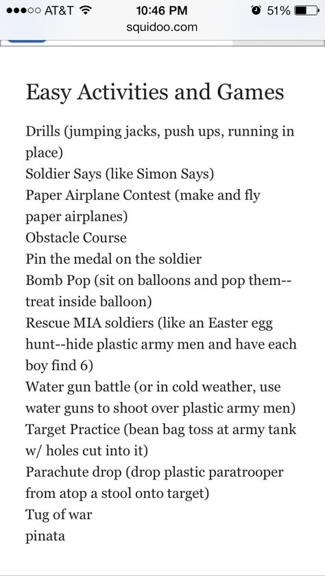 This list would be so cool to do one of these each week for a program that has to do with training Army Birthday Party Themes, Army Party Games, Army Games For Kids, Army Themed Birthday, Soldier Party, Deployment Party, Camo Birthday Party, Camp Birthday, Army Camp